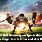 ₹100 INR Giveaway on Sports Guru Pro Blog How to Enter and Win Big!